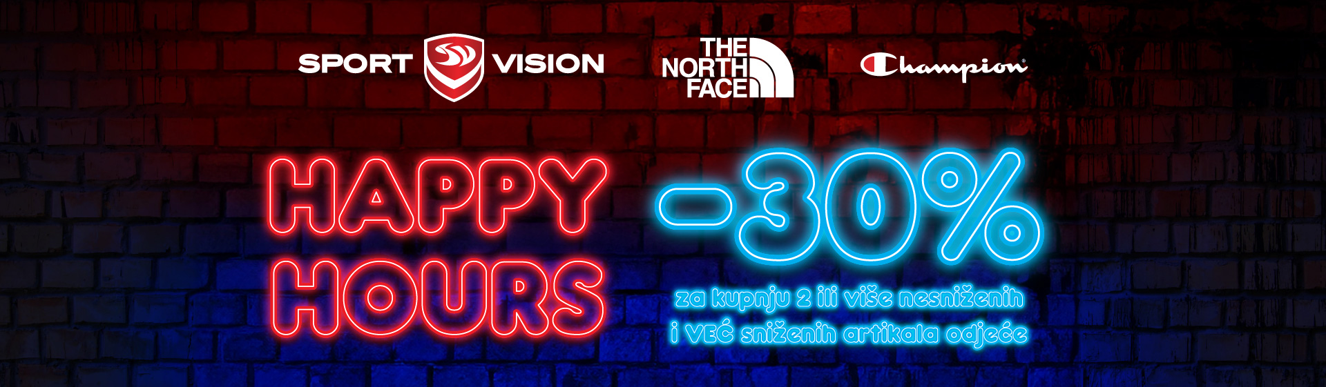 SAMO DANAS skokni u Sport Vision trgovinu jer smo vam pripremili još jednu sjajnu Happy Hours akciju!